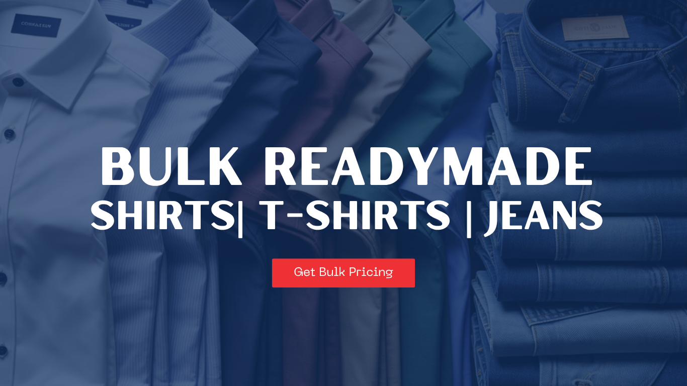 bulk readymade shirts and jeans